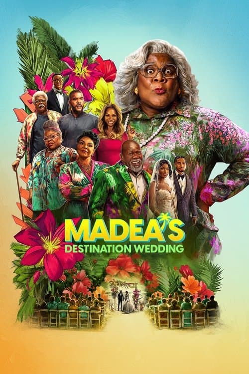 Madea's Destination Wedding