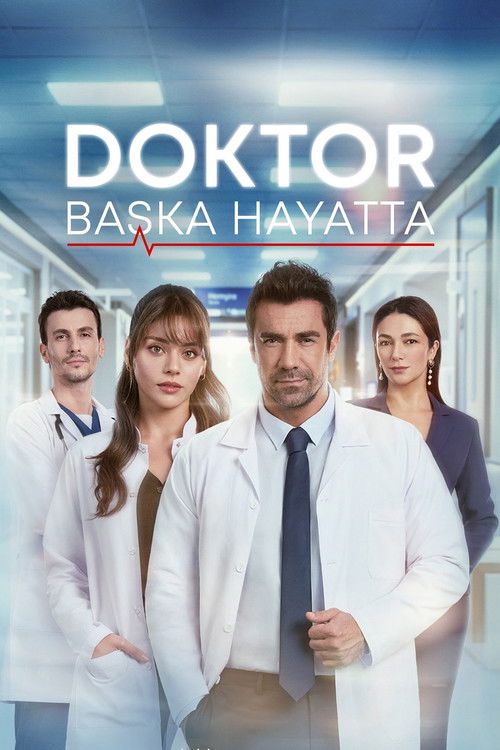 doktor baska hayatta